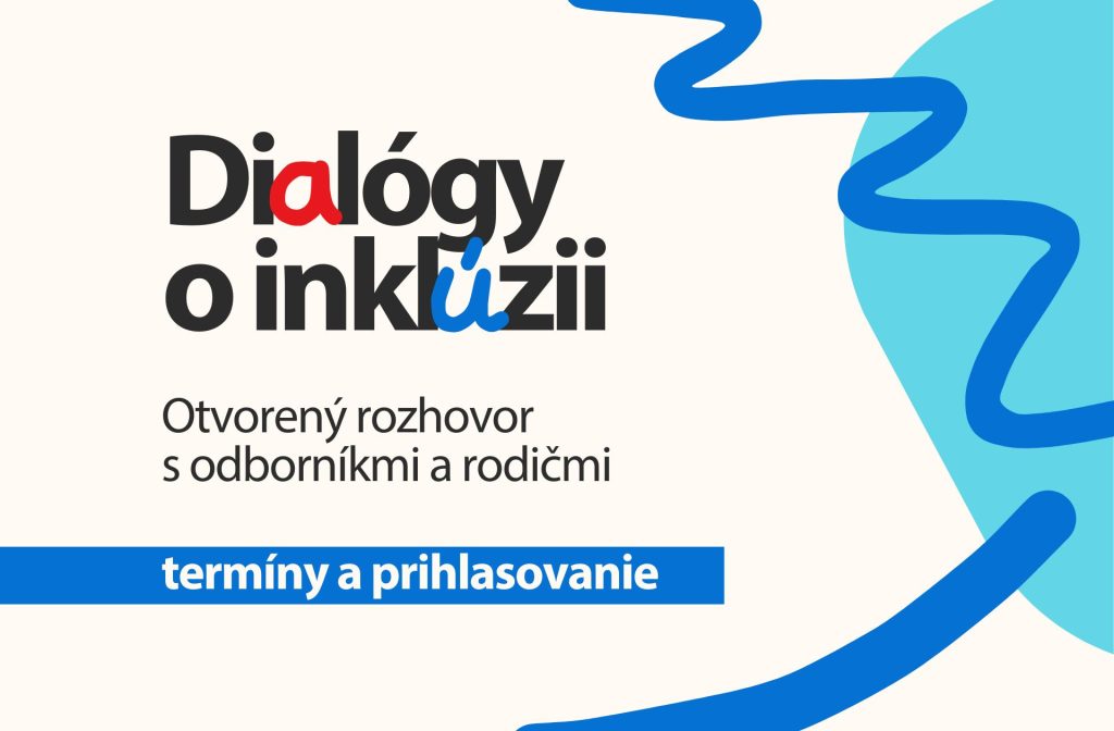 Dialógy o inklúzii - termíny a prihlasovanie