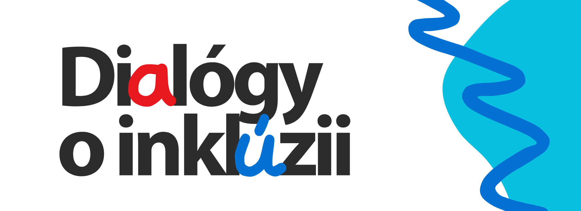 Dialógy o inklúzii Dialógy o inklúzii